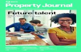 Property Journal · Future talent Degree apprenticeships to attract a diverse new generation PG. 10. THE PROPERTY MANAGER FOR THE NEW ECONOMY TM Everyone’s talking about flexible