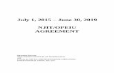July 1, 2015 June 30, 2019 NJIT/OPEIU AGREEMENT · July 1 or October 1, the Agency Fee Plan shall be implemented by the next quarterly date with proper notice to the affected employees.