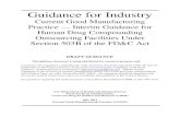 Guidance for Industry · Current Good Manufacturing Practice — Interim Guidance for Human Drug Compounding Outsourcing Facilities Under Section 503B of the FD&C Act DRAFT GUIDANCE