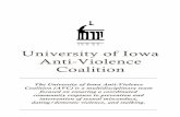 University of Iowa Anti-Violence Coalition€¦ · Members during the 2015-2016 academic year include: •Alicia Ambler, ESL Programs •Tom Baker, Office of the Dean of Students