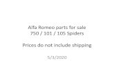 Alfa Romeo parts for sale 750 / 101 / 105 Spiders Prices ...MOMO and Nardi pattern wheels. Fits Giulietta and 101 Giulia 1956-65, except for Sprint Speciale and Sprint Zagato models.