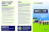 what is the SUEZ tours WASTED TIME · SUEZ Australia and New Zealand provides in-school recycling and waste education services to promote and enhance understanding of the relationships