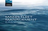 MAKES FlEET MANAGEMENT EASy€¦ · From our base in Bergen, Norway, Tero Marine has grown to become a global player. More than 1,500 TM Master systems have been licensed worldwide,