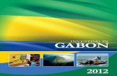 investing in Gabon - Developing Markets R… · 2012 InvestIng In gABOn 3 Publisher: Chris Gerrard Contributors: Jonathan Levack, Gary Ginsberg, Alastair Masser, Natalia Debczak-Debski,