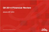 Q4 2014 Financial Review - assets.fiercemarkets.netassets.fiercemarkets.net/public/lifesciences/LILLY SLIDES 12 (1).pdf · Q4 Financial Results, Key Future Events and Financial Guidance