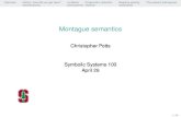 Christopher Potts Symbolic Systems 100 April 26cgpotts/talks/potts... · 4/26/2012  · theoretical difference exists between formal and natural languages.” “Montague grammar