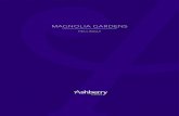 MAGNOLIA GARDENS - Ashberry Homes · Magnolia Gardens. All information is intended for general guidance only. Any mention of retail and leisure facilities or other amenities does