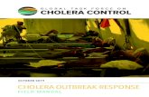 OCTOBER 2019 CHOLERA OUTBREAK RESPONSE · A cholera alert (suspected cholera outbreak) is defined by the detection of at least one of the following: a) two or more people aged 2 years
