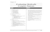 Evaluating Medically Complex PatientsEvaluating Medically Compromised Patients to occur during the course of treatment. Type III procedures include advanced operative den-tistry, subgingival