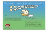 Holiday House Educator’s Guide Nightmares Ed Guide 3 H… · Jokes/Pranks. tell the story differently? ... Does finding a book with comic-style layout make them believe the story