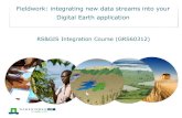 Fieldwork: integrating new data streams into your Digital ...€¦ · Preparation of fieldwork plan (incl., data and instruments) Deadline first draft version: Tuesday May 23: 17:00