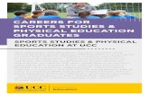 CAREERS FOR SPORTS STUDIES & PHYSICAL EDUCATION … · CAREERS FOR SPORTS STUDIES & PHYSICAL EDUCATION GRADUATES ... of Education Sports Studies and Physical Education degree (BEDSSPE)