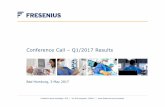 Conference Call - Q1/2017 Results · next decade: Acquisition of Akorn and Merck KGaA’s biosimilars business HELIOS internationalization: Successful closing of ... Q1/2017 Results,