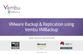 VMware Backup & Replication using Vembu VMBackup · Backup & Replication for VMware and Hyper-V Backup and Bare-metal recovery for Physical Windows Server & Desktops Backup solution