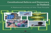 Thai Constitution Study ReportFINAL A4 Wesite …...Constitutional Reform and Democracy in Thailand 3 Preface This report presents the findings of The Asia Foundation’s first survey
