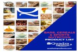 BARS, CEREALS & SPORTS NUTRITION PRODUCT LIST€¦ · Whey Powder Whey Protein - Concentrate, Isolate Flavours: Dairy Flavours Enzyme Modified Dairy Ingredients Liquid Flavours Masking