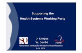 Supporting the Health Systems Working Partyec.europa.eu/health/ph_information/implement/wp/systems/...2006/06/21  · Morbidity and Mortality, including the Task Force on Chronic and