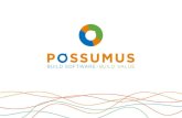 BUILD SOFTWARE BUILD VALUE - Possumus€¦ · omnichannel aproach. CLOUD SOLUTIONS From scratch or migration, we help you to accomplish the cloud challenge. WHAT WE DO BUILD SOFTWARE