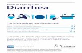 How to Manage Your Diarrhea - University Health Network...than 4 times each day . 4-6. You may have . Moderate. diarrhea if: You have diarrhea 4 – 6 times per day . 7-10. You may