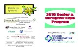 Brought to You by the - ChamberMastercloud.chambermaster.com/.../2015/2015Expoprogramfinalasof6-2-2015.pdf · 2015/6/2  · Welcome to the 2015 Senior and Caregiver Expo!!! VENDORS