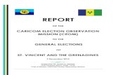 CARICOM ELECTION OBSERVATION MISSION (CEOM) · The CARICOM Election Observation Mission to the St. Vincent and the Grenadines General Elections would like to acknowledge and sincerely