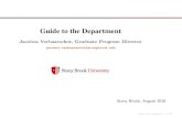 Guide to the Department - graduate.physics.sunysb.edugraduate.physics.sunysb.edu/orientation/2016/welcome.pdf · Weicheng Ye (Peking University) Chenyu Zhai (Zhejiang University)