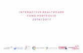 Interactive Healthcare Fund Portfolio 2016/2017s3-eu-west-1.amazonaws.com/yhahsn.org.uk/wp-content/uploads/20… · digital companies, leveraging significant private investment to