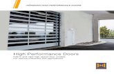 High Performance Doors · Hörmann High Performance Doors 4 Speed-Guardian ™ high speed rigid security door for interior and exterior doorways 6 5000 U 42 Energy-saving door with