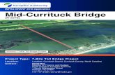 INFRA GRANT 2018 Application Mid-Currituck Bridge€¦ · Location: Location: Currituck Sound, Currituck County, North Carolina Contact: David Roy Director of Finance and Budget North