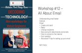 Workshop #12 All About Email · 8. Enter your full email address as the Username. 9. Enter Password for your email account. 10. Enter the POP Server. This will vary depending on if
