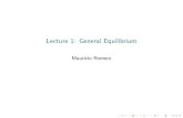 Lecture 1: General Equilibrium - Mauricio Romeromauricio- Lecture 1: General Equilibrium Mauricio Romero.