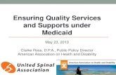 Ensuring Quality Services and Supports under Medicaid€¦ · Ensuring Quality Services and Supports under Medicaid May 23, 2013 Clarke Ross, D.P.A., Public Policy Director American