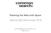 Ranking the Web with Spark · The Anatomy of a Large-Scale Hypertextual Web Search Engine (1998) Crawler Indexer Database Ranker Searcher. Dynamic score. Dynamic features