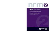 RICS new rules of measurement 2 - edShare@GCU · NRM 2: Detailed measurement for building works The RICS new rules of measurement (NRM) is a suite of documents issued by the RICS