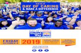 & MAKE A DIFFERENCE Day of Caring Volunt… · Day of Caring. Volunteer teams of all sizes are welcome to join us and make a difference and volunteer at local schools and nonprofits