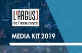 MEDIA KIT 2019 · per year ranking The reference magazine for the insurance sector, driving decision-makers since 1877 4 François Limoge Editor Olivier Baccuzat Editor-in-chief