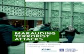 MARAUDING TERRORIST ATTACKS...Attacks: Making your organisation ready”, which discusses how your organisation can recognise an attack, take immediate action and facilitate the police.