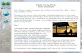 Glades County, Florida Real Florida Guide · Glades County, to the town of Clewiston in Hendry County. This mileage is divided into ive segments, with panoramic views of prairie,