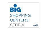 SHOPPING CENTERS SERBIA · BIG Fashion Outlet Inđija is the first outlet center in Serbia, which offers famous global designer brands. BIG RAKOVICA Status: Opened 2017 GLA: 23,000