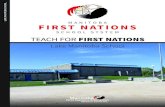 TEACH FOR FIRST NATIONS...Nations students in Manitoba. This information package aims to connect motivated and knowledgeable teachers to our innovative school . system. This particular