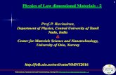 Prof.P. Ravindran,folk.uio.no/ravi/cutn/nmnt/5.Phys_nanomat2.pdf · 2016. 9. 15. · P.Ravindran, Nanomaterials and Nanotechnology, Spring 2016: Physicls of Low dimensional Materials