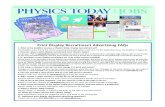 Print Display Advertising FAQ - Physics Today · 2018. 6. 21. · Print Display Recruitment Advertising FAQs 1. What is the deadline to place a Physics Today Display Recruitment ad?
