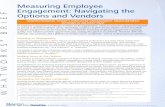 Measuring Employee Engagement: Navigating the BRIEF ...€¦ · BRIEF Focusing on Engagement Employee engagementhas a direct impact on organizational performance outcomes. Many studies