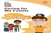 Caring for My Family - People's Association · 6 CARING FOR MY FAMILY MAYBE BABY Start a family with few worries With these support schemes, I can embark on my parenthood journey
