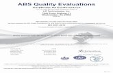 ABS Quality Evaluations · Validity of this certificate is based on the successful completion of the periodic surveillance audits of the management system defined by the above scope
