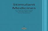 Stimulant Medicines · “Project MED” stands for Medication EDucation. The Project MED Group has written a series of eight education booklets about medicines. These booklets will