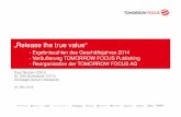 „Release the true value“ · 2017. 9. 7. · Marketing-Ausgaben auf Rekordniveau (3) ... Social Media auf 40% des Gesamt-Traffics angestiegen Wichtigste Entwicklungen im Publishing-Segment