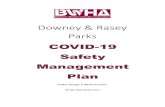 COVID-19 Safety Management Plan · 08 July 2020 Version V2.0 1. Purpose • To reduce exposure to the spread of the Coronavirus (COVID-19). • To establish agreed protocols for the