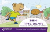 BEN THE BEAR · Ben‘s button hides a secret that‘s right inside his tummy. It‘s a teensy-weensy balloon that makes sure the button doesn‘t just pop out whenever it feels like