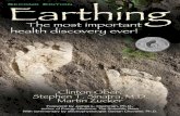 Praise or Earthing - Groundology · This book is probably the most important health read of the twenty-first century.” —ANNLOUISEGITTLEMAN, PH.D., C.N.S., AUTHOROFTHEFATFLUSHPLAN